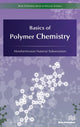 Book cover of: Basics of Polymer Chemistry. By: Muralisrinivasan Natamai Subramanian