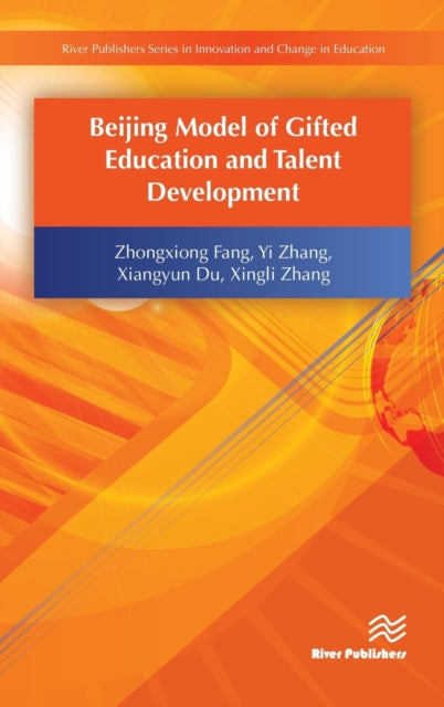 Book cover of: Beijing Model of Gifted Education and Talent Development. By: Zhongxiong Fang