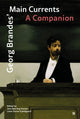 Book cover of: George Brandes' Main Currents. By: Jens Bjerring-Hansen