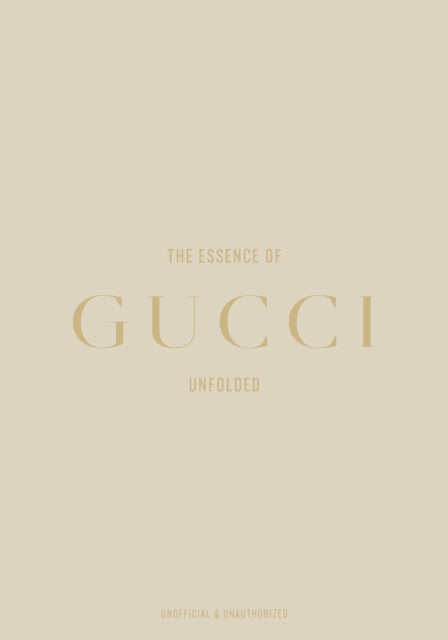 Book cover of: Essence of Gucci