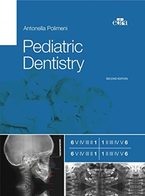Book cover of: Pediatric dentistry 2nd ed.