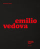 Book cover of: Emilio Vedova. By: Germano Celant