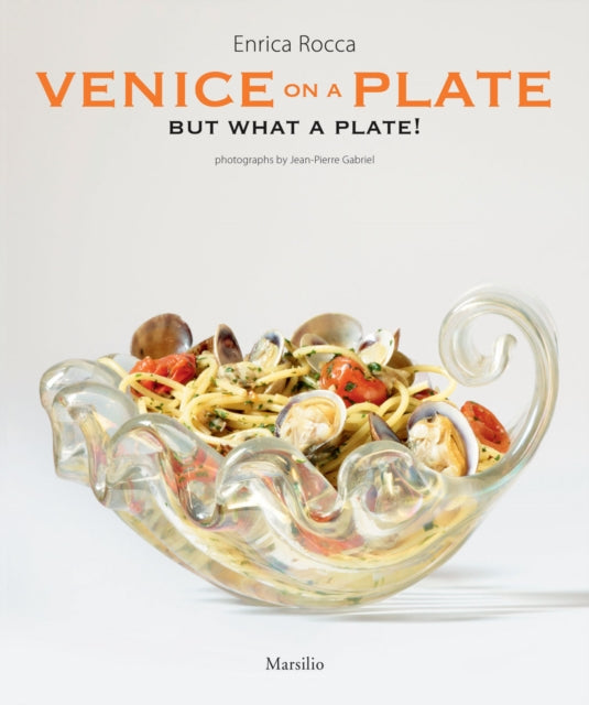 Book cover of: Venice on a Plate. By: Enrica Rocca