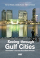 Book cover of: Seeing Through Gulf Cities