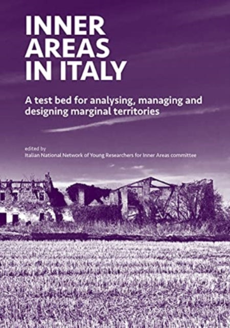 Book cover of: INNER AREAS IN ITALY. By: Rete nazionale di giovani ricercatori per le aree interne