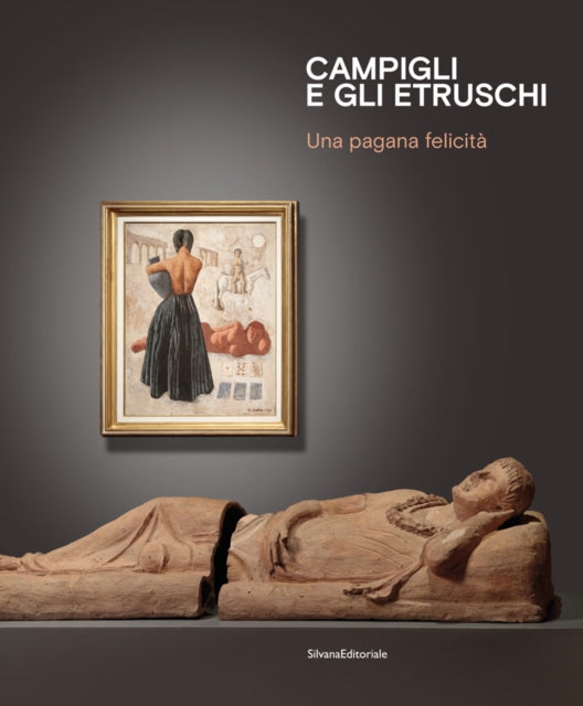 Book cover of: Campigli and the Etruscans. By: CALAROTA