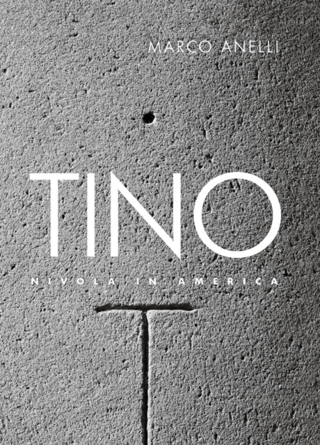 Book cover of: Tino Nivola. By: Marco Anelli