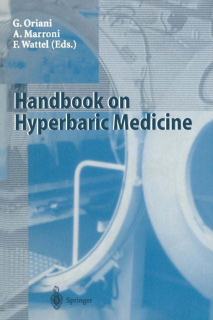 Book cover of: Handbook on Hyperbaric Medicine. By: Giorgio Oriani