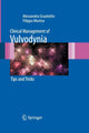 Book cover of: Clinical Management of Vulvodynia. By: Alessandra Graziottin