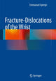 Book cover of: Fracture-Dislocations of the Wrist
