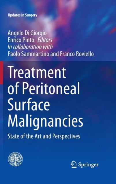 Book cover of: Treatment of Peritoneal Surface Malignancies. By: Angelo Di Giorgio
