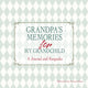 Book cover of: Grandpa's Memories for My Grandchild. By: Francesca Rossi
