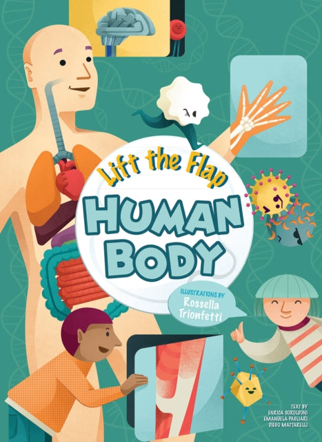 Book cover of: Lift the Flap: Human Body. By: Sabbatini SOROLDON