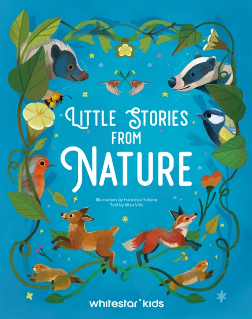 Book cover of: Little Stories from Nature. By: Francesca Sudano