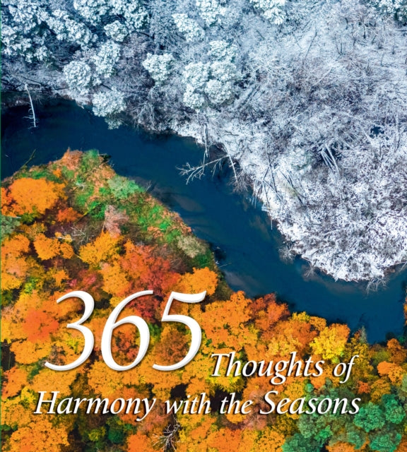 Book cover of: 365 Thoughts of Harmony with the Seasons. By: White Star