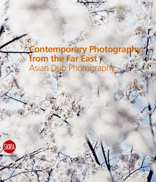 Book cover of: Contemporary Photography from the Far East