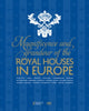 Book cover of: Magnificence and Grandeur of the Royal Houses in Europe