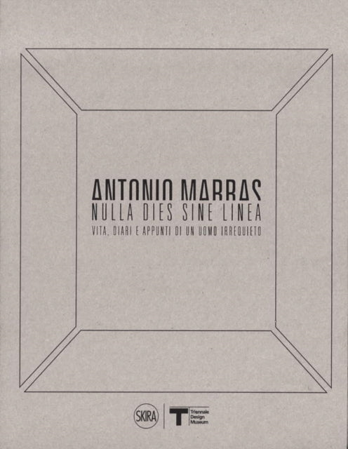 Book cover of: Antonio Marras: Nulla dies sine linea. By: Francesca Alfano Miglietti