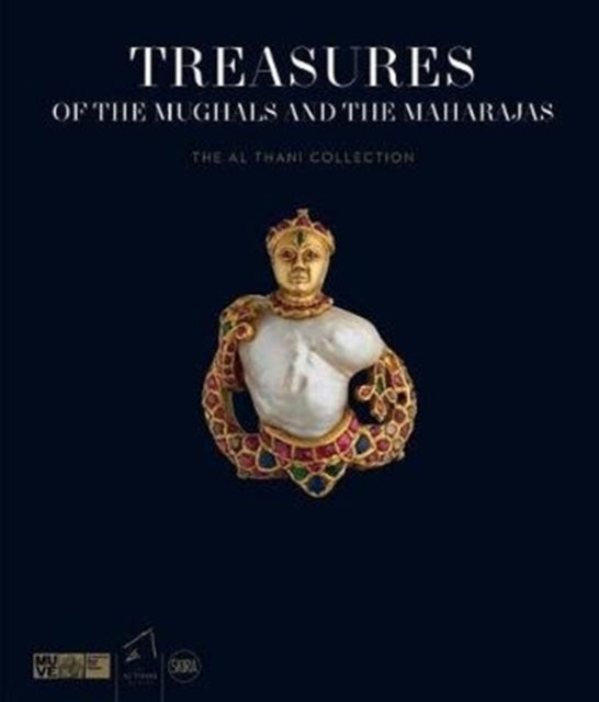 Book cover of: Treasures of the Mughals and the Maharajas. By: Palazzo ducale (Venice, Italy)