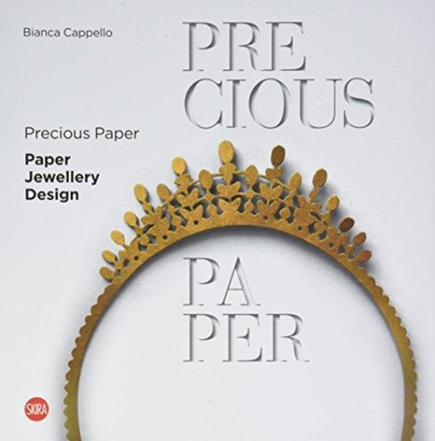 Book cover of: Precious Paper. By: Bianca Cappello