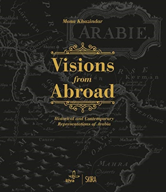 Book cover of: Visions from Abroad. By: Mona Khazindar