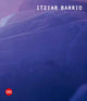 Book cover of: Itziar Barrio. By: Johanna Burton