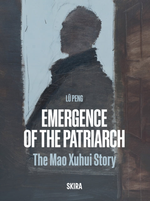 Book cover of: Emergence of the Patriarch. By: Lu Peng
