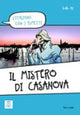 Book cover of: Il mistero di Casanova. Livello A1/A2 + video online. By: Enrico Simonato