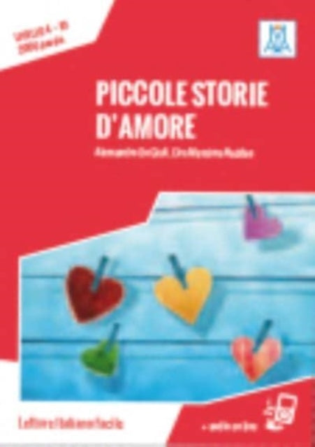Book cover of: Piccole storie d'amore + online audio.. By: Alessandro De Giuli
