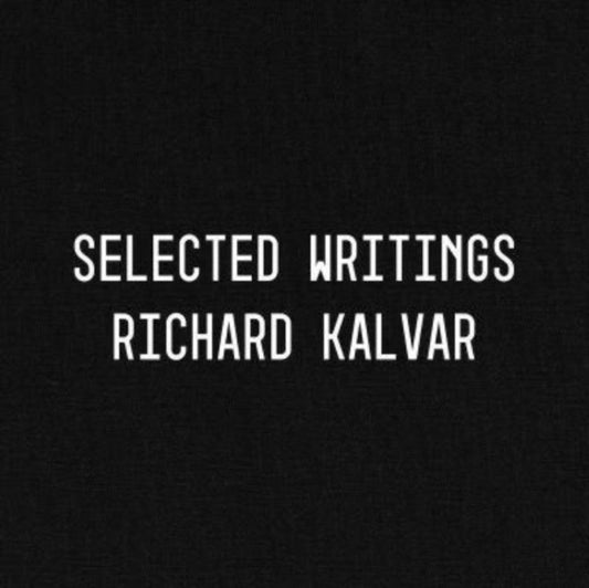 Book cover of: Richard Kalvar: Selected Writings. By: Richard Kalvar