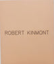 Book cover of: Robert Kinmont. By: Robert Kinmont