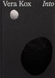 Book cover of: Vera Kox: Into