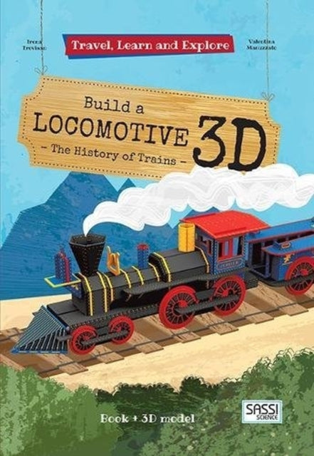 Book cover of: Build a Locomotive  3D