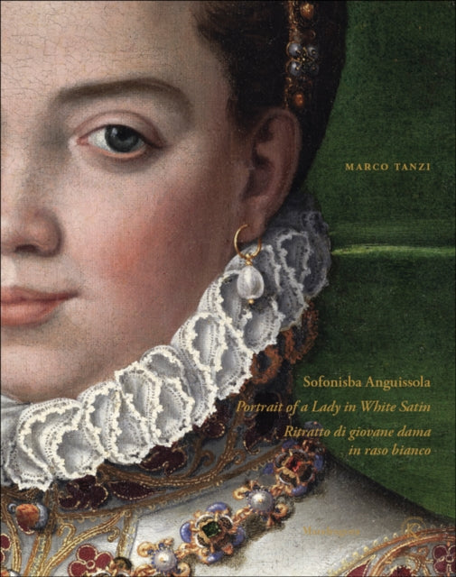 Book cover of: Sofonisba Anguissola. By: Marco Tanzi