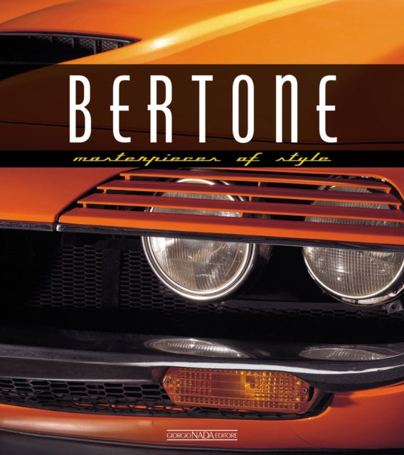 Book cover of: Bertone Masterpieces of Style. By: Luciano Greggio