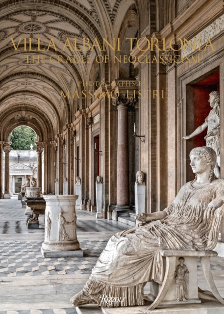 Book cover of: Villa Albani Torlonia. By: Massimo Listri