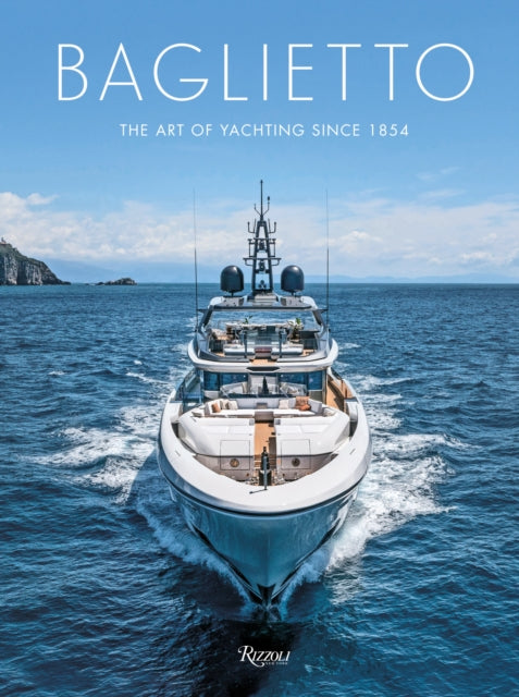 Book cover of: Baglietto 170 Years