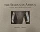 Book cover of: Selous in Africa. By: Baldus, Rolf  D., Jubber, Walter  R.