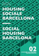 Book cover of: Social Housing Barcelona. By: Francesco Cocco