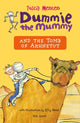 Book cover of: Dummie the Mummy and the Tomb of Akhnetut. By: Tosca Menten