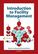 Book cover of: Introduction to Facility Management. By: Hester van Sprang