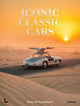 Book cover of: Iconic Classic Cars
