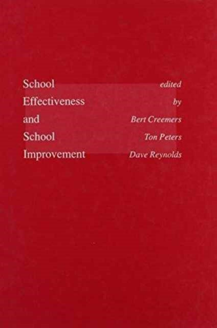 Book cover of: School Effectiveness and School Improvement. By: Creemers