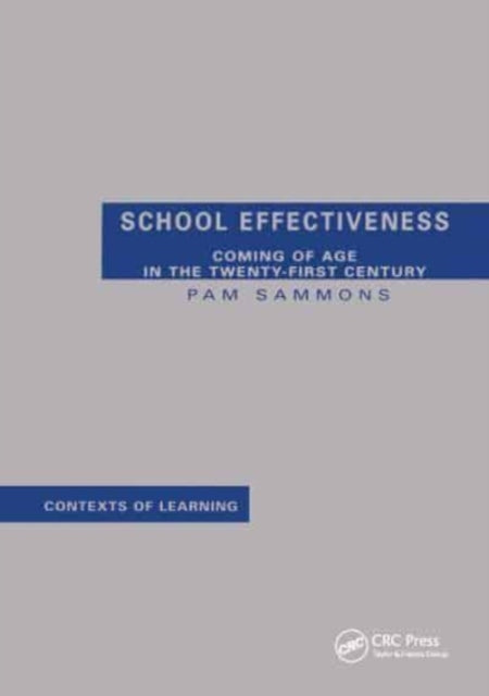 Book cover of: School Effectiveness. By: Pamela Sammons