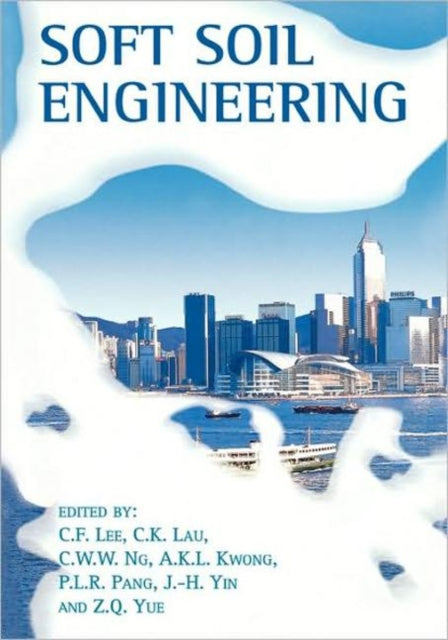 Book cover of: Soft Soil Engineering. By: Lee