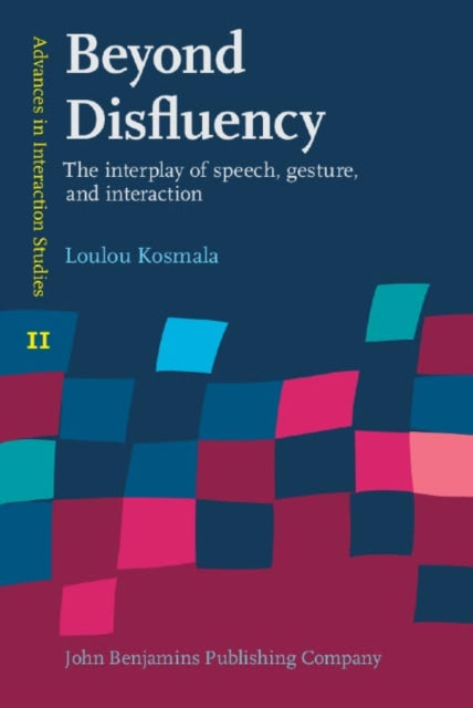 Book cover of: Beyond Disfluency. By: Loulou Kosmala