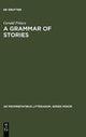 Book cover of: Grammar of Stories. By: Gerald Prince