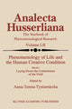 Book cover of: Phenomenology of Life and the Human Creative Condition. By: Anna-Teresa Tymieniecka