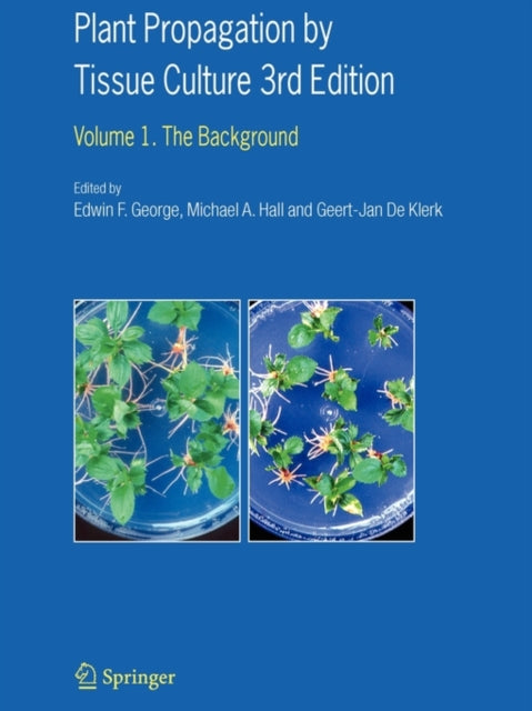 Book cover of: Plant Propagation by Tissue Culture. By: Edwin F. George