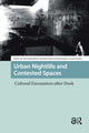 Book cover of: Urban Nightlife and Contested Spaces. By: Sara Brandellero